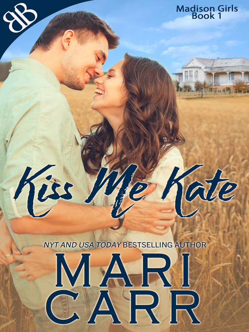 Title details for Kiss Me Kate by Mari Carr - Available